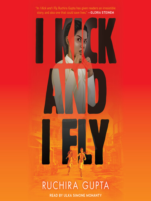 Title details for I Kick and I Fly by Ruchira Gupta - Available